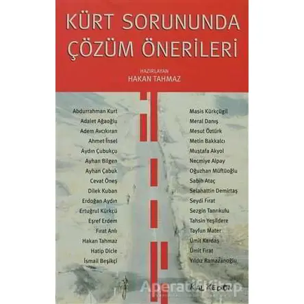 Kürt Sorununda Çözüm Önerileri - Hakan Tahmaz - Kalkedon Yayıncılık