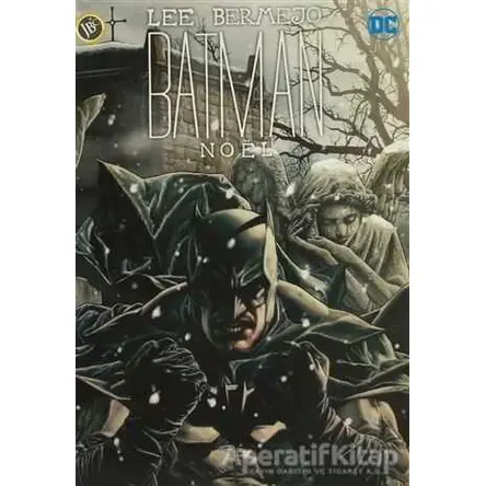 Batman - Noel - Lee Bermejo - JBC Yayıncılık