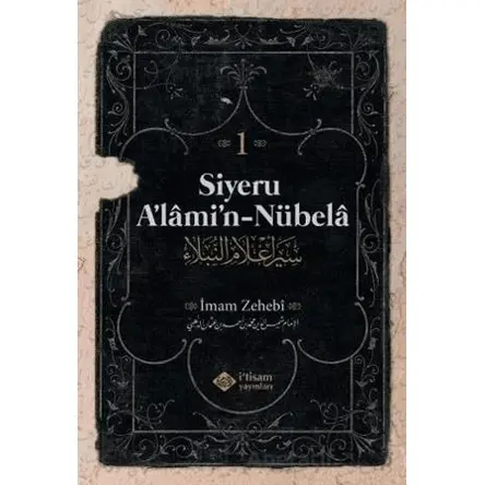Siyeru Alamin Nübela Tercümesi (1. Cilt) - İmam Zehebi - İtisam Yayınları