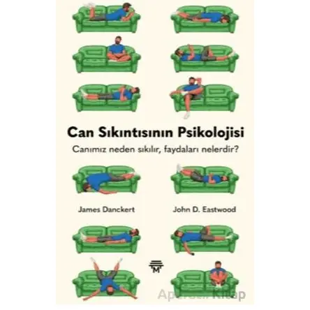 Can Sıkıntısının Psikolojisi - Canımız Neden Sıkılır Faydaları Nelerdir?
