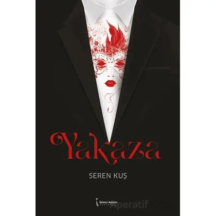 Yakaza - Seren Kuş - İkinci Adam Yayınları