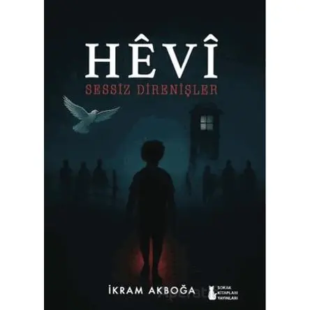 Hêvî - İkram Akboğa - Sokak Kitapları Yayınları