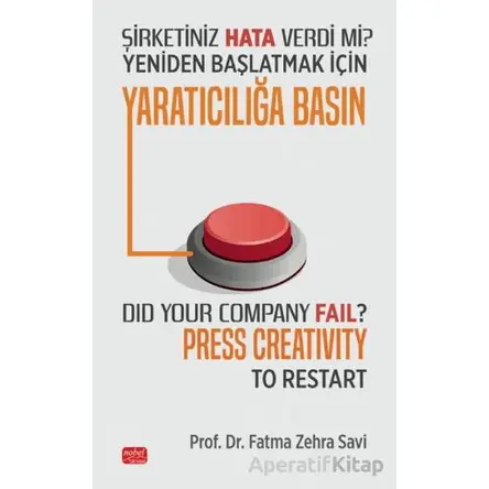 Şirketiniz Hata Verdi Mi? Yeniden Başlatmak İçin Yaratıcılığa Basın