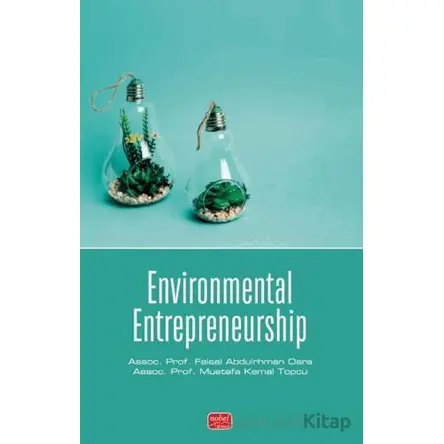 Environmental Entrepreneurship - Mustafa Kemal Topcu - Nobel Bilimsel Eserler