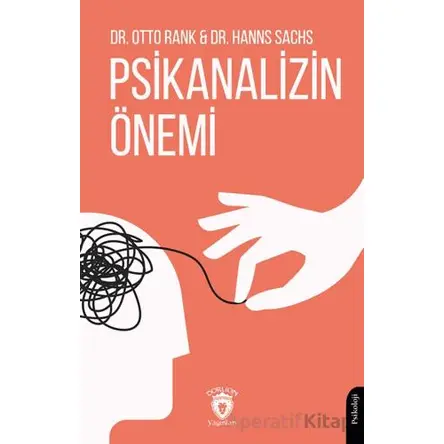 Psikanalizin Önemi - Otto Rank - Dorlion Yayınları