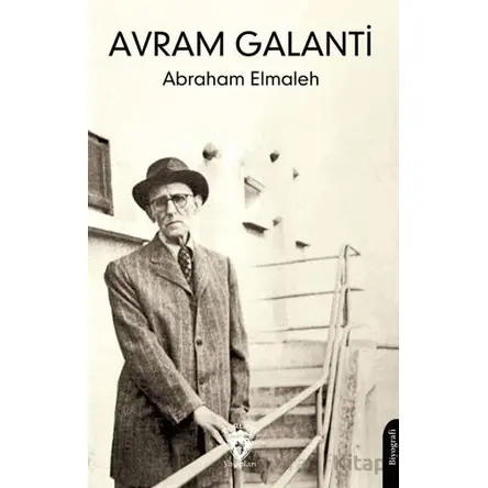 Avram Galanti - Abraham Elmaleh - Dorlion Yayınları