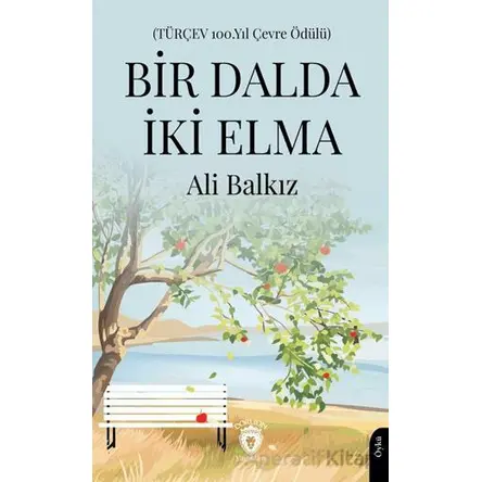 Bir Dalda İki Elma - Ali Balkız - Dorlion Yayınları