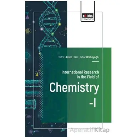 International Research in the Field of Chemistry - I
