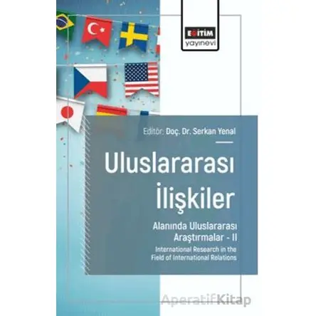 Uluslararası İlişkiler Alanında Uluslararası Araştırmalar – II