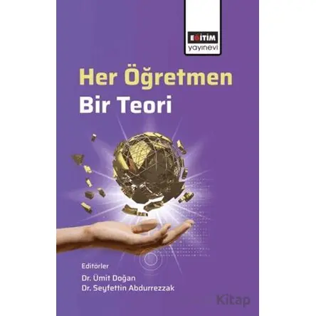 Her Öğretmen, Bir Teori - Murat Çelik - Eğitim Yayınevi - Bilimsel Eserler