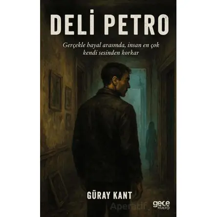 Deli Petro - Güray Kant - Gece Kitaplığı