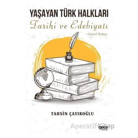 Yaşayan Türk Halkları - Tahsin Çayıroğlu - Gece Kitaplığı