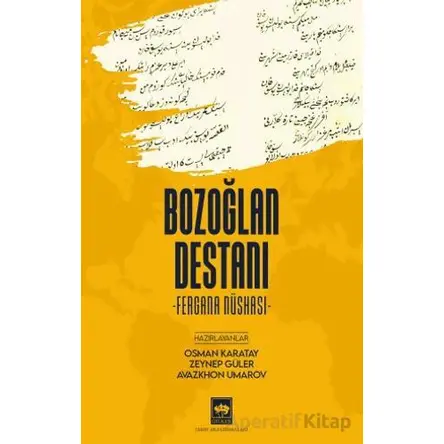 Bozoğlan Destanı - Osman Karatay - Ötüken Neşriyat