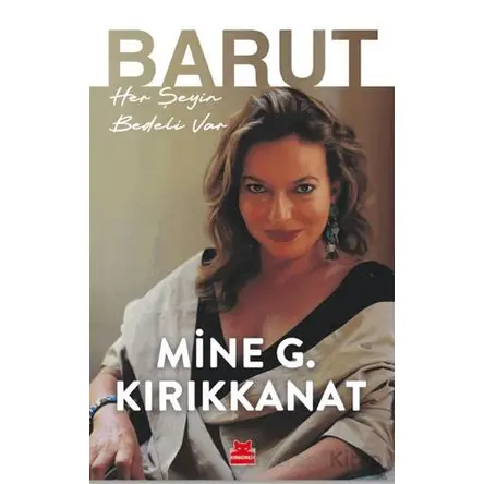 Barut - Mine G. Kırıkkanat - Kırmızı Kedi Yayınevi