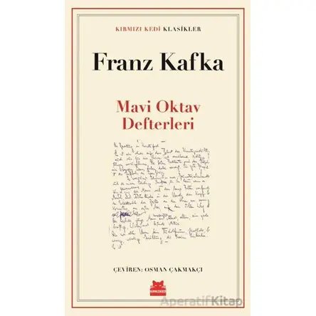 Mavi Oktav Defterleri - Franz Kafka - Kırmızı Kedi Yayınevi