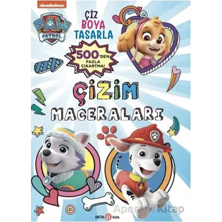 PAW Patrol - Çizim Maceraları - Spin Master Paw - Beta Kids