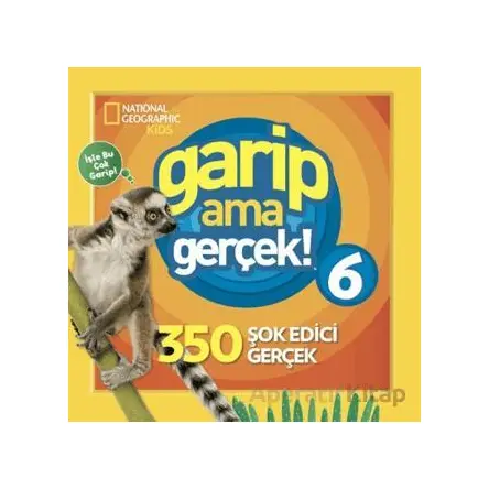National Geographic Kids - Garip Ama Gerçek 6 - Michelle Harris - Beta Kids