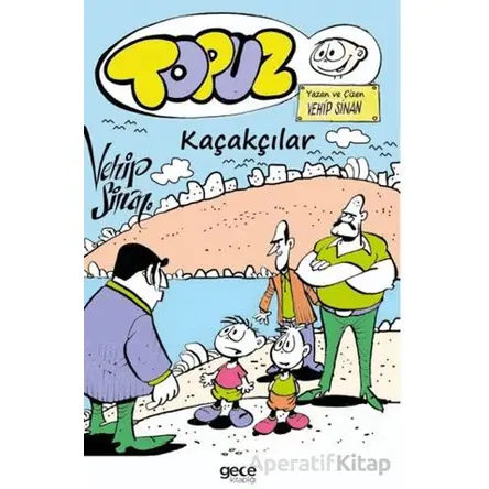 Topuz- Kaçakçılar - Vehip Sinan - Gece Kitaplığı