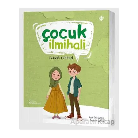 Çocuk İlmihali - Ayşe Gül Gürbüz - Türkiye Diyanet Vakfı Yayınları