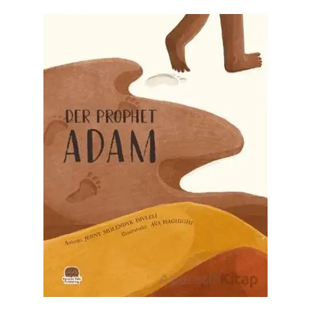 Der Prophet Adam (Almanca Âdem Aleyhisselam) - Jenny Molendyk Divleli - Karavan Çocuk Yayınları