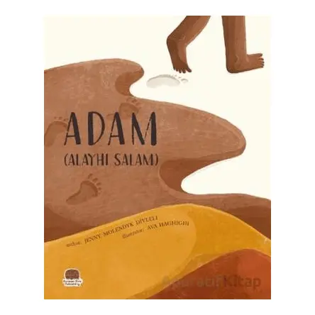 Adam (Aleyhi Salam) (İngilizce Âdem Aleyhisselam) - Jenny Molendyk Divleli - Karavan Çocuk Yayınları