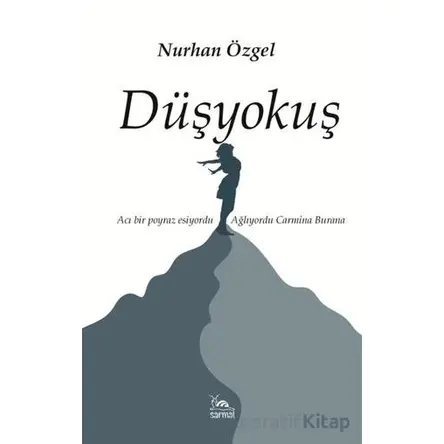 Düşyokuş - Nurhan Özgel - Sarmal Kitabevi