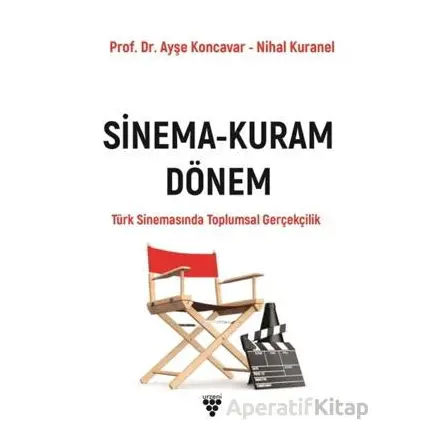 Sinema- Kuram Dönem - Kolektif - Urzeni Yayıncılık