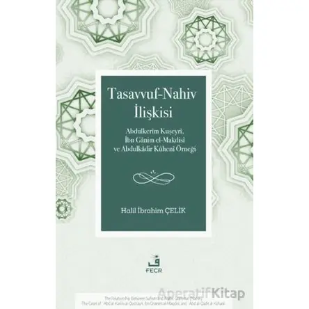 Tasavvuf-Nahiv İlişkisi - Halil İbrahim Çelik - Fecr Yayınları