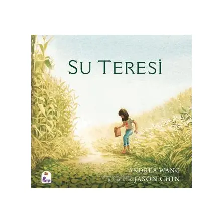 Su Teresi - Andrea Wang - İndigo Çocuk