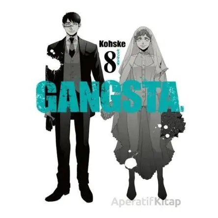 Gangsta Cilt 8 - Kohske - Komikşeyler Yayıncılık