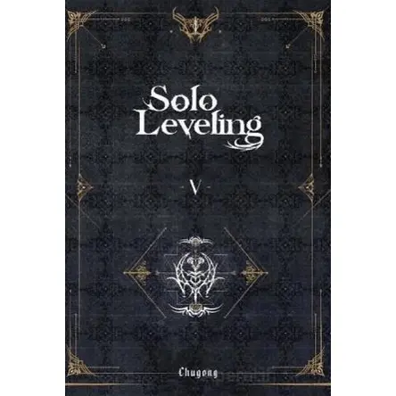 Solo Leveling Novel Cilt 5 - Chugong - Komikşeyler Yayıncılık