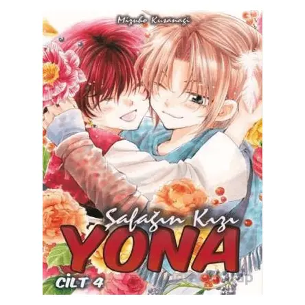 Şafağın Kızı Yona Cilt 4 - Mizuho Kusanagi - Komikşeyler Yayıncılık