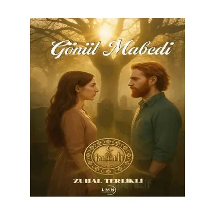 Gönül Mabedi - Zuhal Terlikli - Liman Yayınevi