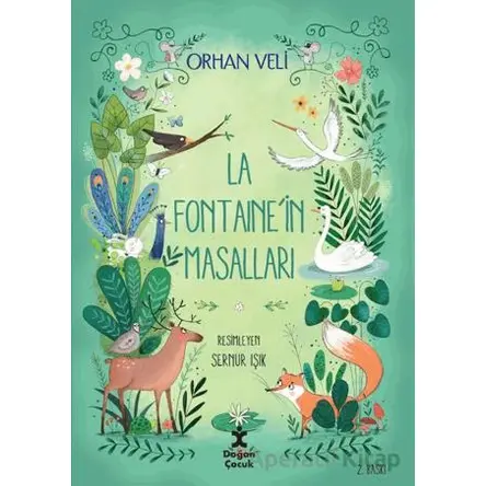 La Fontaine’in Masalları - Orhan Veli - Doğan Çocuk