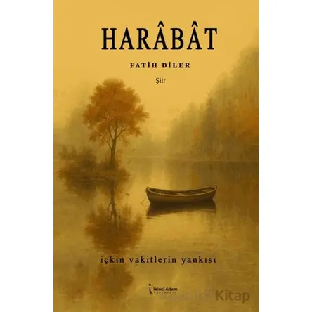Harabat - Fatih Diler - İkinci Adam Yayınları
