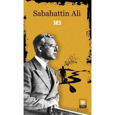 Ses - Sabahattin Ali - Tedev Yayınları