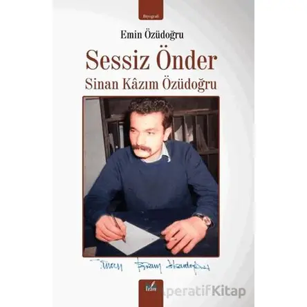 Sessiz Önder - Emin Özüdoğru - İzan Yayıncılık