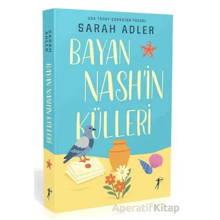 Bayan Nash’in Külleri - Sarah Adler - Artemis Yayınları