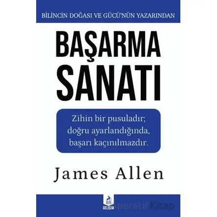 Başarma Sanatı - James Allen - Ren Kitap