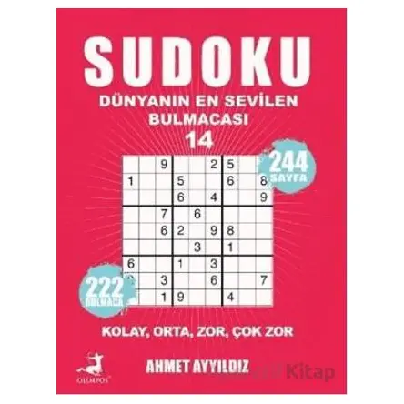 Sudoku Dünyanın En Sevilen Sevilen Bulmacası 14 - Ahmet Ayyıldız - Olimpos Yayınları