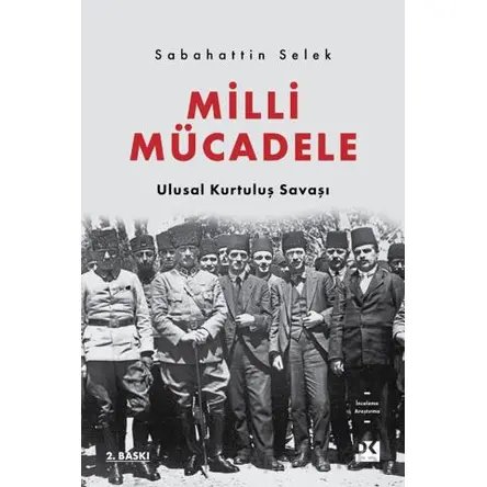 Milli Mücadele - Ulusal Kurtuluş Savaşı - Sabahattin Selek - Doğan Kitap