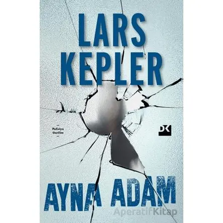 Ayna Adam - Lars Kepler - Doğan Kitap
