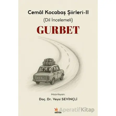 Gurbet - Veysi Sevinçli - Kriter Yayınları