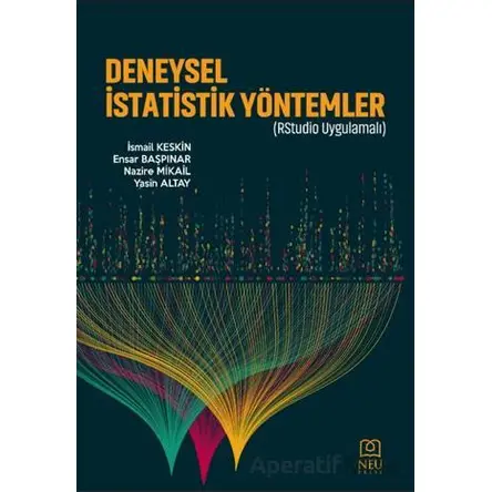 Deneysel İstatistik Yöntemler (RStudio Uygulamalı)