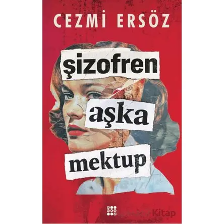 Şizofren Aşka Mektup - Cezmi Ersöz - Dokuz Yayınları