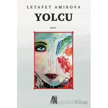 Yolcu - Letafet Amirova - Baygenç Yayıncılık