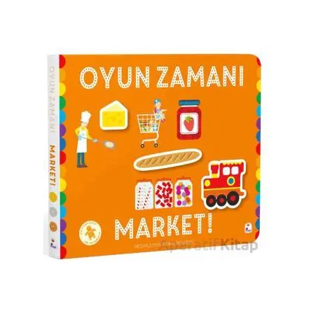 Oyun Zamanı - Market - Kolektif - İndigo Çocuk