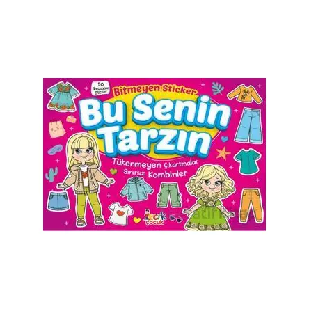 Bitmeyen Sticker Bu Senin Tarzın - Erdi Doğan - Bıcırık Yayınları