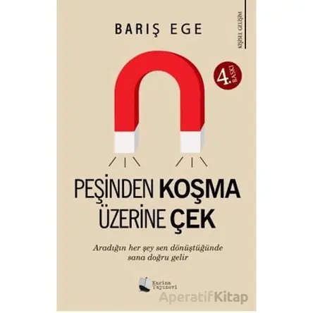 Peşinden Koşma Üzerine Çek - Barış Ege - Karina Yayınevi