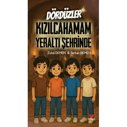 Dördüzler Kızılcıhamam Yeraltı Şehrinde - Serkan Ekmen - Efsus Yayınları